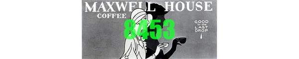 #8453 MAXWELL HOUSE COFFEE BILLBOARD